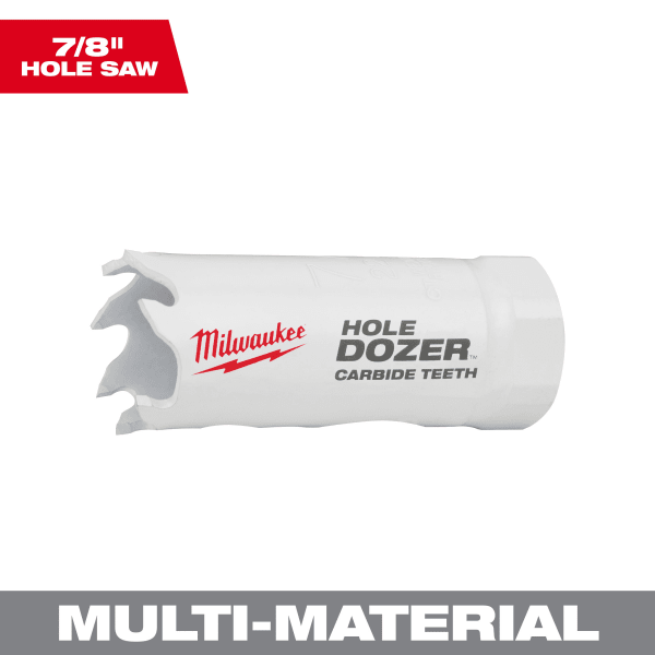 49-56-0704 7/8" HOLE DOZER™ with Carbide Teeth Hole Saw